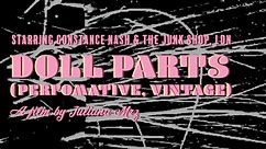 DOLL PARTS (Perfomative, Vintage)