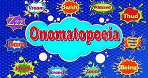 What Is An Onomatopoeia? | Onomatopoeia Examples | Onomatopoeic Words for Kids