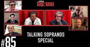 Talking Sopranos #85 Special Episode