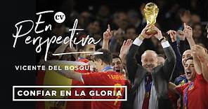 Vicente Del Bosque: El triunfo de España en el Mundial 2010