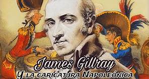 James Gillray, la caricatura y Napoleón (como los ingleses se burlaban de Napoleón)