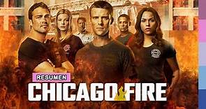 CHICAGO FIRE | Temporadas 1 y 2 (RESUMEN) 🔥
