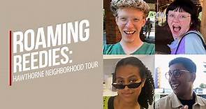 Roaming Reedies Student Edition: Hawthorne Neighborhood Tour