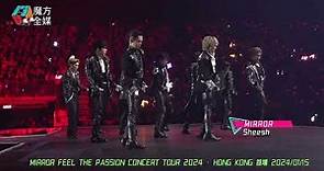 【繼續Dance！】MIRROR·《Sheesh》| MIRROR FEEL THE PASSION CONCERT TOUR 2024 · HONG KONG 首場 2024/01/15