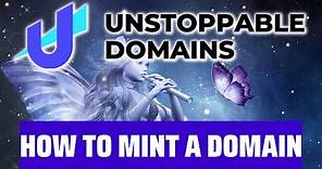 How To Use Unstoppable Domains - Full Walkthrough