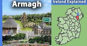 County Armagh: Ireland Explained