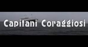 Capitani Coraggiosi Film completo 1996