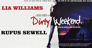 Dirty Weekend – Uno sporco weekend (film 1993) whs TRAILER ITALIANO