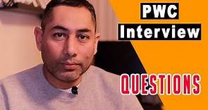 PWC Interview Questions | What to expect from PWC Interviewers . 👌