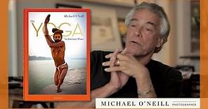 Photographer Michael O'Neill on Yoga