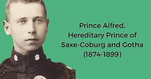 Prince Alfred, Hereditary Prince of Saxe-Coburg and Gotha