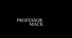 PROFESSOR MACK (2019) Trailer VO - HD