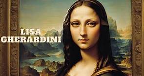 LISA GHERARDINI | Leonardo da Vinci's iconic painting