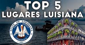 ⭐ Los 5 Mejores Lugares para Visitar en LUISIANA (Estados Unidos) - 2024