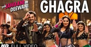 Ghagra Full Video Song| Yeh Jawaani Hai Deewani | Pritam | Madhuri Dixit, Ranbir Kapoor