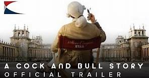 2005 A Cock and Bull Story Official Trailer 1 Picture House,