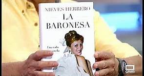 Nieves Herrero nos presenta 'La Baronesa' | En Compañía