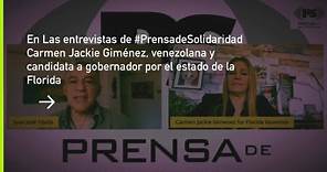 En Las Entrevistas de #PrensadeSolidaridad Carmen Jackie Giménez