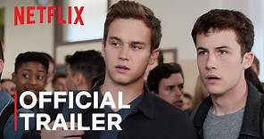13 Reasons Why: Final Season | Official Trailer | Netflix