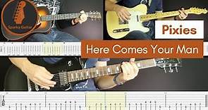 Here Comes Your Man - Pixies - Learn to Play! (Guitar Cover & Tab)