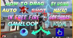 HOW TO USE MACRO TO DRAG AUTO HEADSHOT IN FREE FIRE GAMELOOP_ HOW TO USE MACRO IN FREE FIRE GAMELOOP