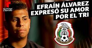 Razones de Efraín Álvarez para jugar con México y no con EE. UU. | Telemundo Deportes