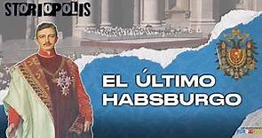 El último Habsburgo | La historia del Beato Carlos, emperador de Austria-Hungría