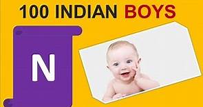 100 Indian baby Boy names by N
