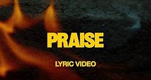Praise (feat. Brandon Lake, Chris Brown & Chandler Moore) | Official Lyric Video