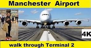 Exploring Manchester Airport Terminal 2 | Ultimate Guide to Modern travel