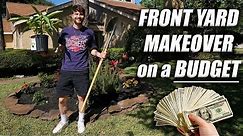 Front Yard Makeover on a Budget! Full DIY & How to Tutorial! Plantu! Part 1