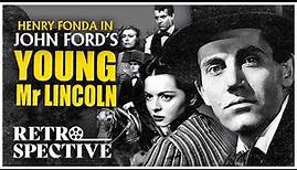 Henry Fonda in Period Drama I Young Mr. Lincoln (1939) I Retrospective