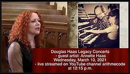 Douglas Haas Legacy Concerts - Annette Haas - St. Andrew's, Kitchener - March 10, 2021