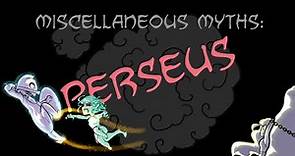 Miscellaneous Myths: Perseus