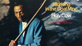 The New Lee Dorsey - Working In The Coal Mine - Holy Cow