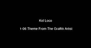Kid Loco -- "Theme from the Graffiti Artist"