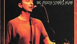 Billy Bragg - Big Mouth Strikes Again