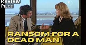 Ransom For A Dead Man (1971) Columbo- Deep Dive Review | Lee Grant, Peter Falk, Patricia Mattick