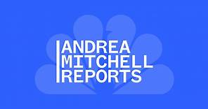 Andrea Mitchell Reports on MSNBC