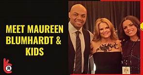 Who is Charles Barkley's wife, Maureen Blumhardt? Their Marriage life & Children