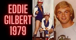 Eddie Gilbert 1979