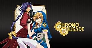 Watch Chrono Crusade