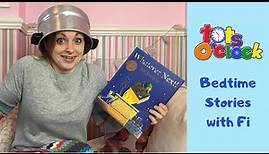 Whatever Next- Bedtime Stories with Fi