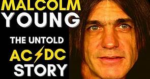 Malcolm Young: The Genius Behind AC/DC: Malcolm Young Life Story (Malcolm Young Tribute)