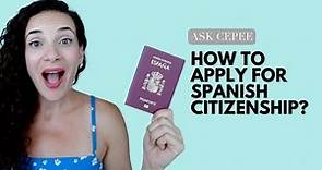 How to Apply for Spanish Citizenship as a US and Latin American Citizen?