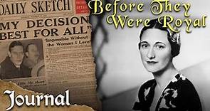 The Story Of Wallis Simpson: Scheming Seductress Or Misjudged? | Before They Were Royal | Journal
