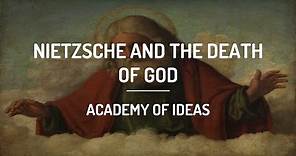 Nietzsche and the Death of God