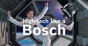 Bosch presents: High-tech #LikeABosch
