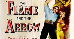 The Flame and the Arrow 1950 with Burt Lancaster, Virginia Mayo and Nick Cravat.