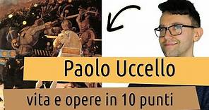 Paolo Uccello: vita e opere in 10 punti